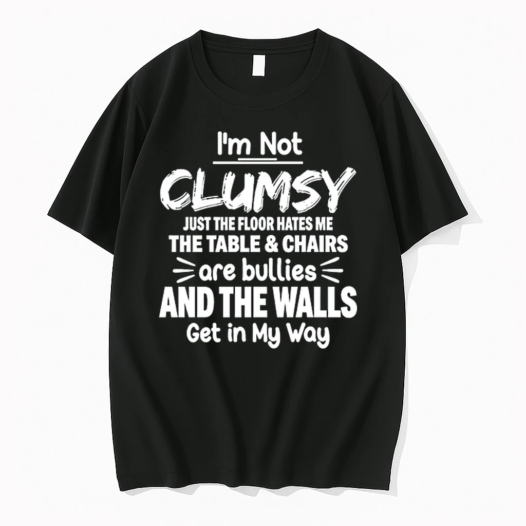 Im Not Clumsy Just The Floor Hates Me 0 Tshirts Sweater Hoodie