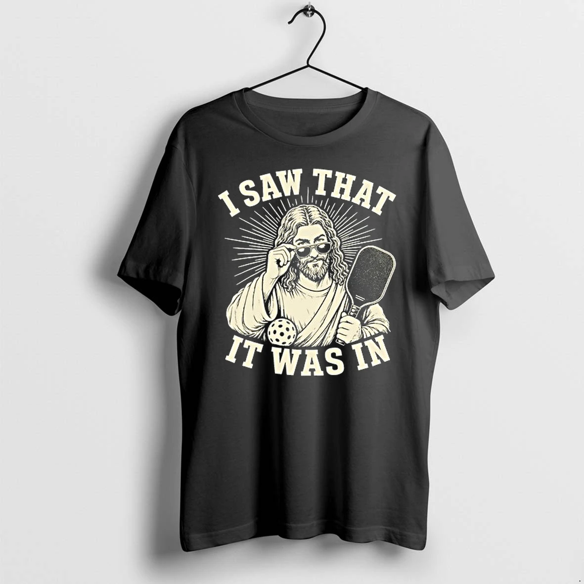 Jesus I Saw That It Was In Funny Pickleball Player 0 Tshirts Sweater Hoodie