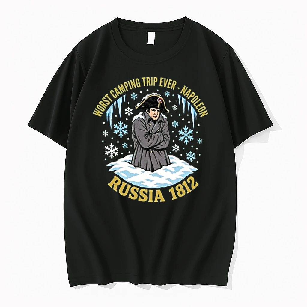 Napoleon Worst Camping Trip Ever Napoleon Russia 1812 0 Tshirts Sweater Hoodie