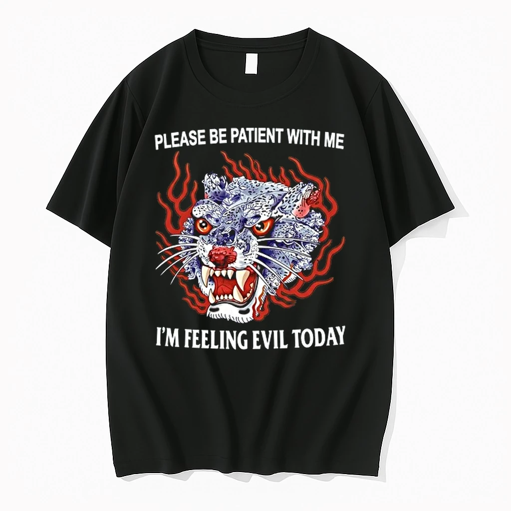 Please Be Patient With Me Im Feeling Evil Today Leopard 0 Tshirts Sweater Hoodie