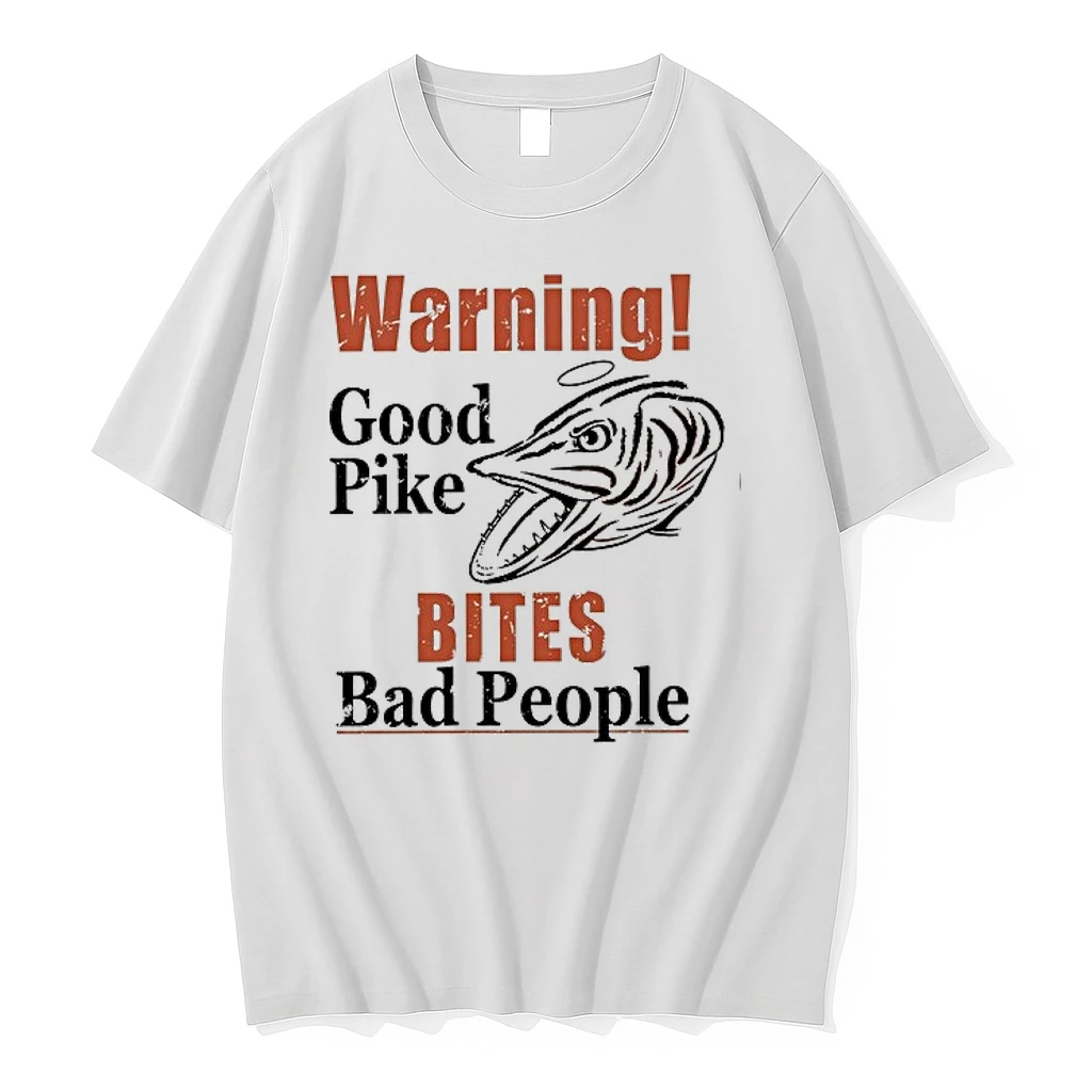 Predatory Fish Warning Good Pike Bites Bad People 0 Tshirts Sweater Hoodie