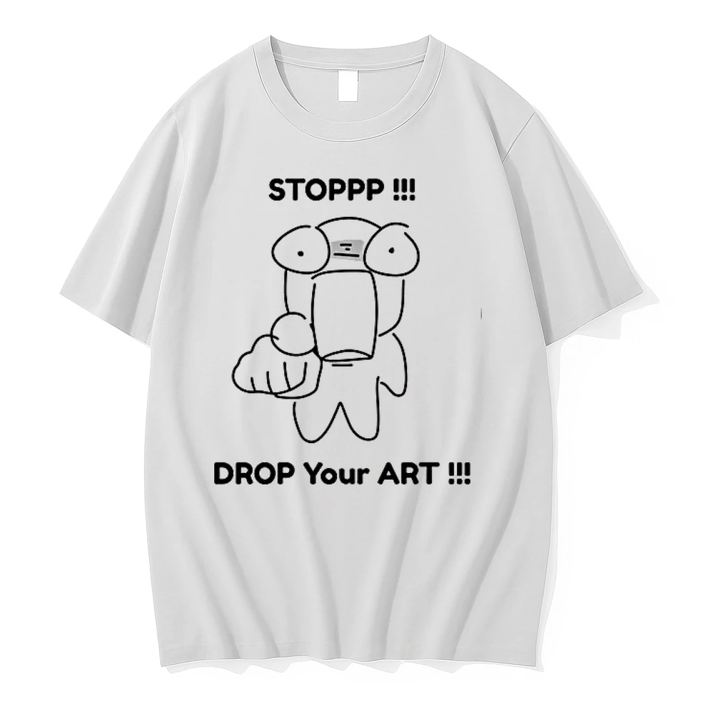 Stoppp Drop Your Art Artist Drawing Sketch 0 Tshirts Sweater Hoodie