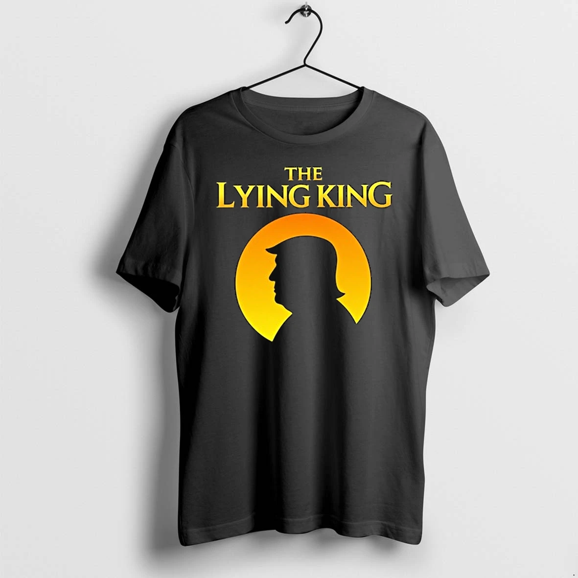 The Lying King Donald Trump Political Satire Protest Humor 0 Tshirts Sweater Hoodie